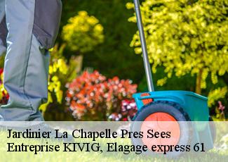 Jardinier  la-chapelle-pres-sees-61500 Entreprise KIVIG, Elagage express 61