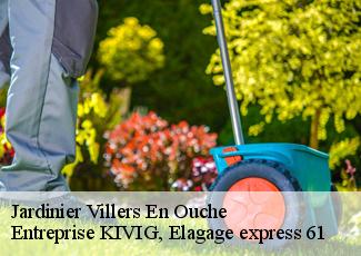 Jardinier  villers-en-ouche-61550 Entreprise KIVIG, Elagage express 61